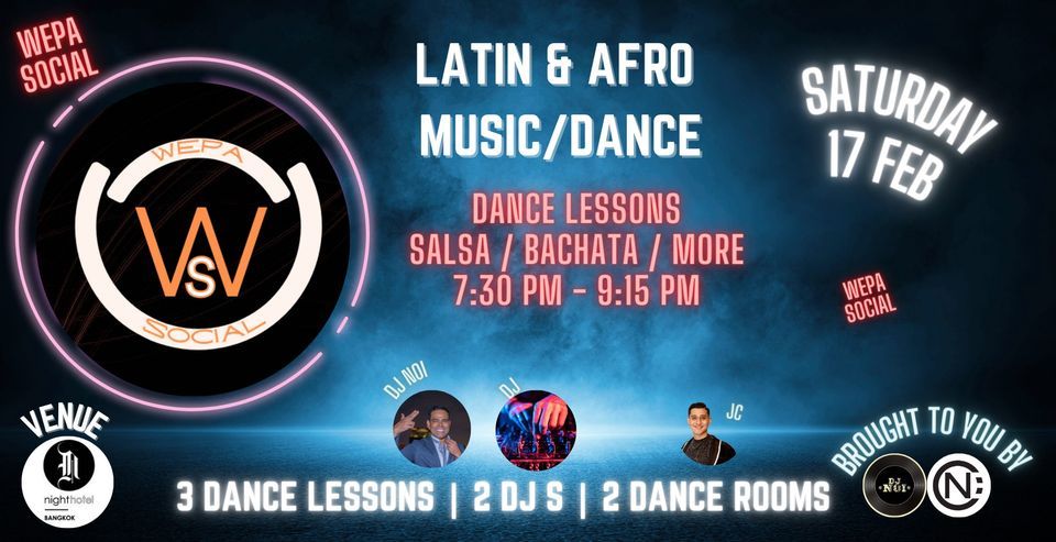Wepa Social- Latin&Afro ?Music&Dance??Feb 2024