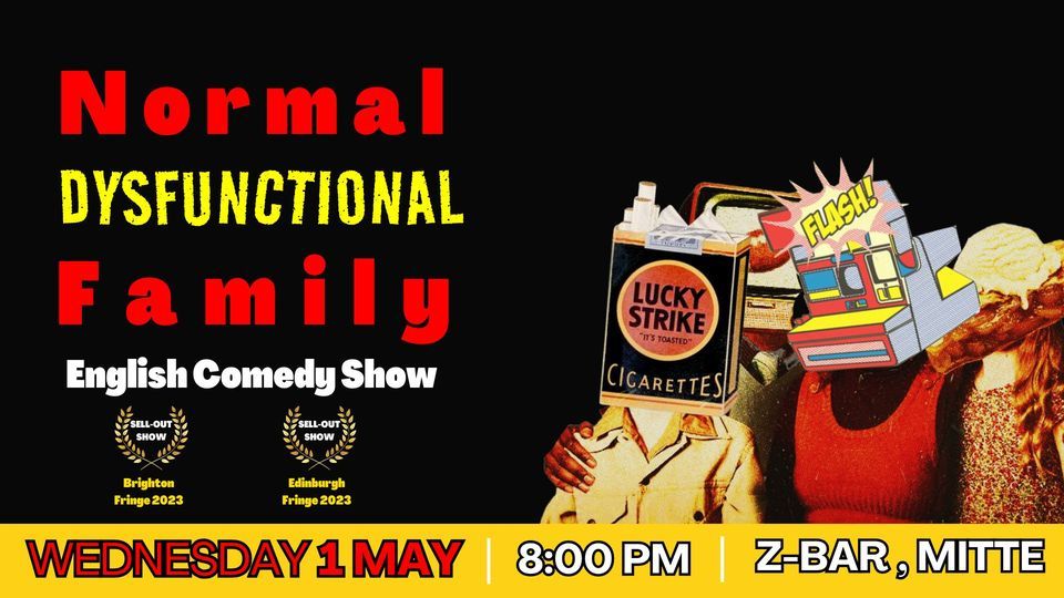 English Stand Up Comedy Show in Mitte - Normal Dysfunctional Family Comedy