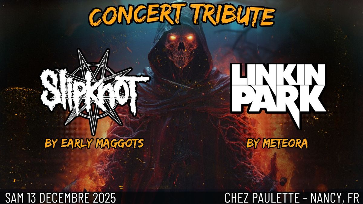 [Nancy] Concert tribute \u25ba Slipknot \u2718 Linkin Park