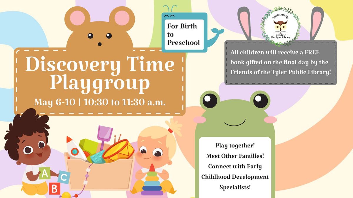 Discovery Time Playgroup Week