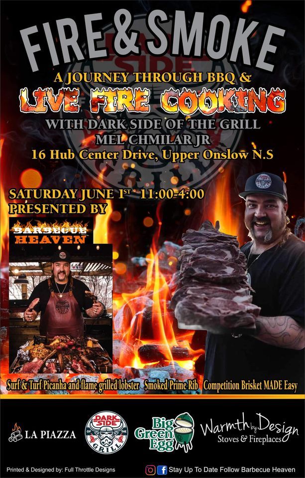 "Fire & Smoke" Live Fire Cooking with Dark Side of the Grill