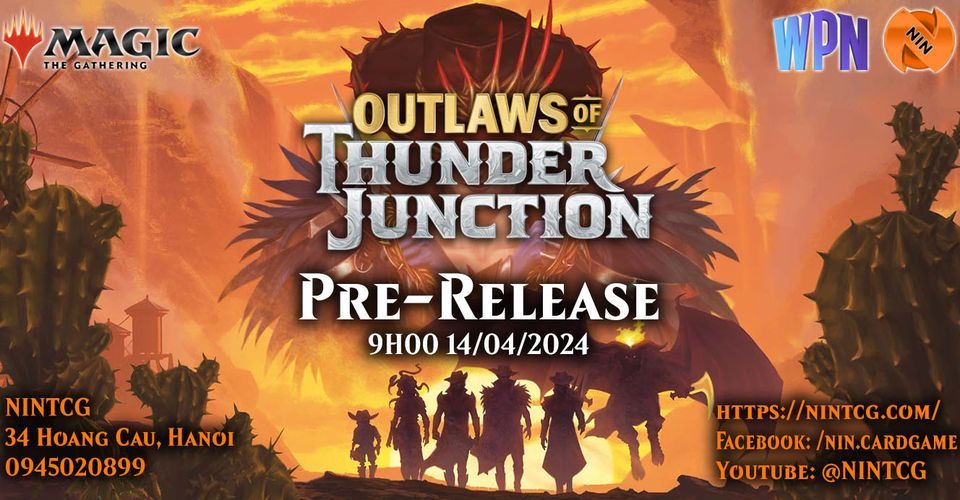 [NIN] Outlaws of Thunder Junction Pre-Release