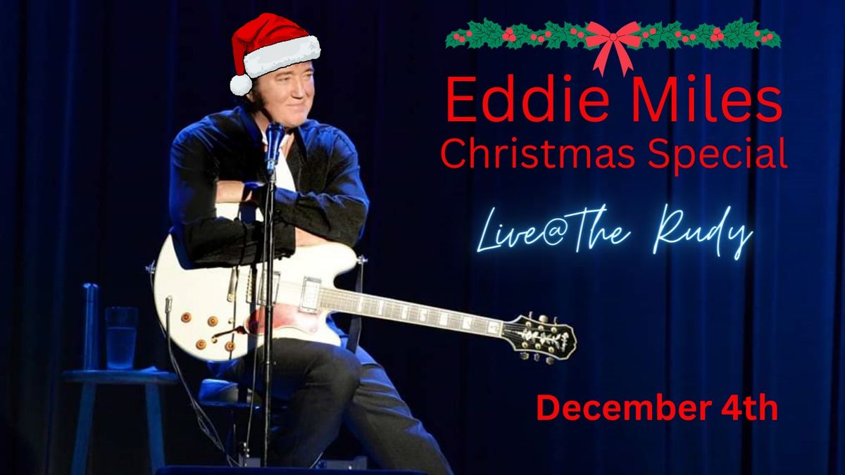 Eddie Miles Christmas Special