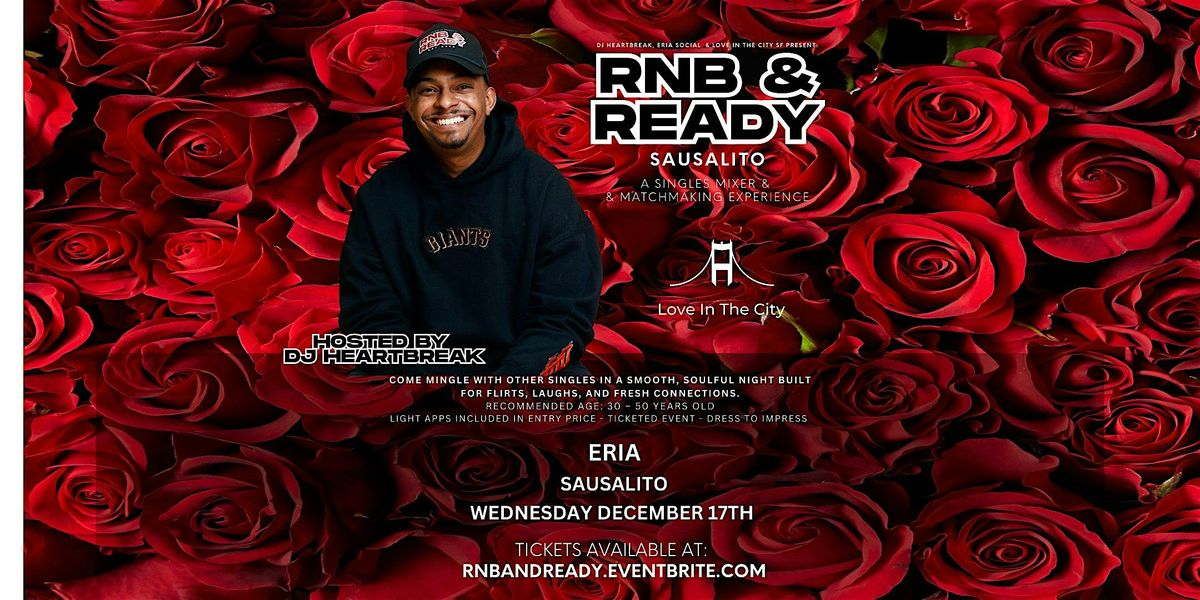 Love in the City SF Presents: R&B and Ready on the Water with DJ HEARTBREAK