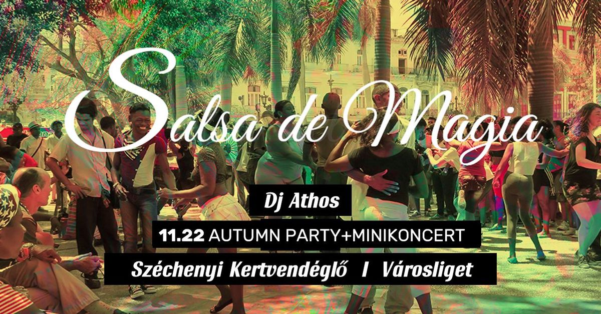 SALSA DE MAGIA AUTUMN PARTY + MINIKONCERT