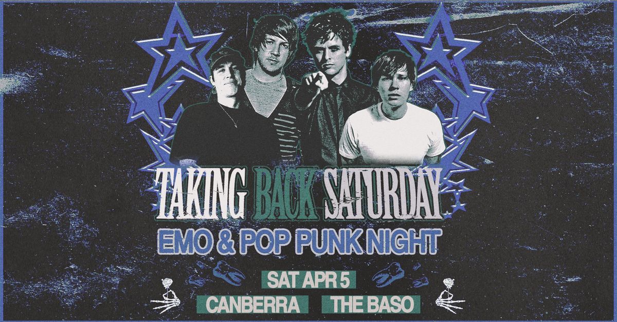 Taking Back Saturday: Emo & Pop Punk Night - Canberra