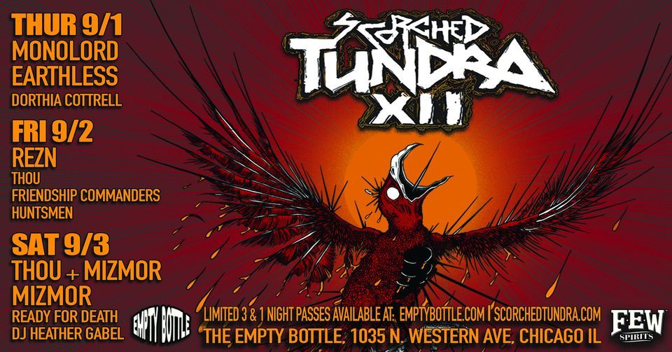 Scorched Tundra XII (Night 3) Featuring: Thou & Mizmor \/ Mizmor \/ Ready For Death \/ DJ Heather Gabel