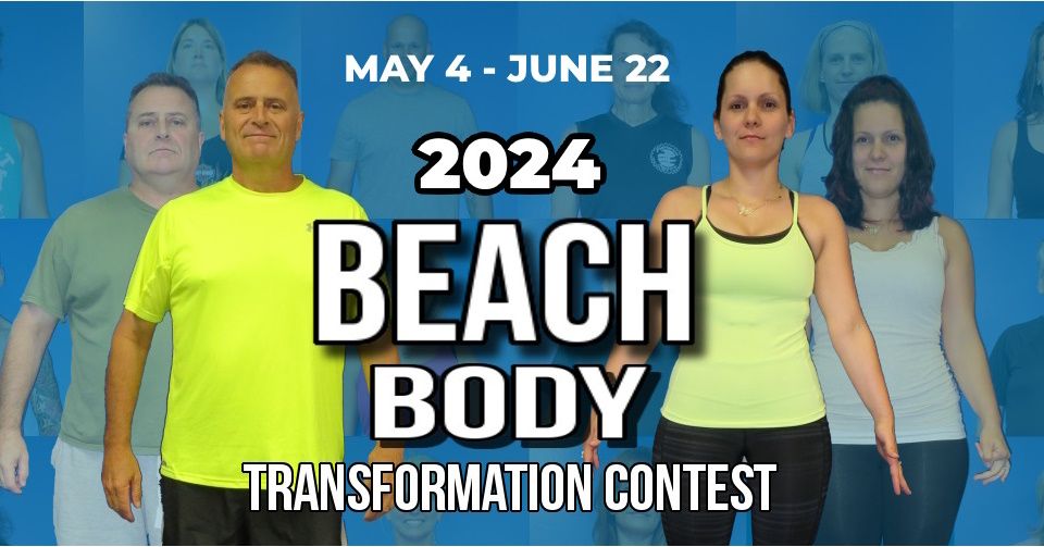 Beach Body Transformation Contest!