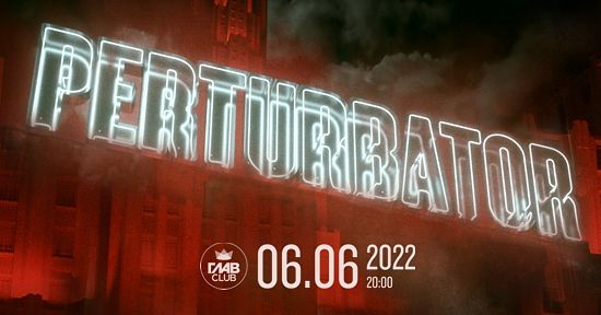 Perturbator (FR) - Moscow - 06.06.2022