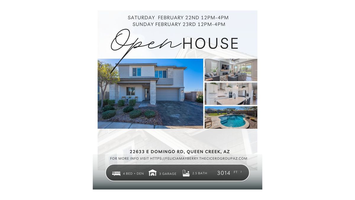 Open House -  22633 E DOMINGO Road, Queen Creek, AZ