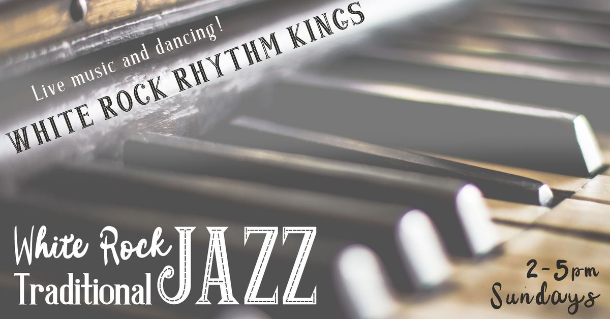 White Rock Rhythm Kings at White Rock Jazz