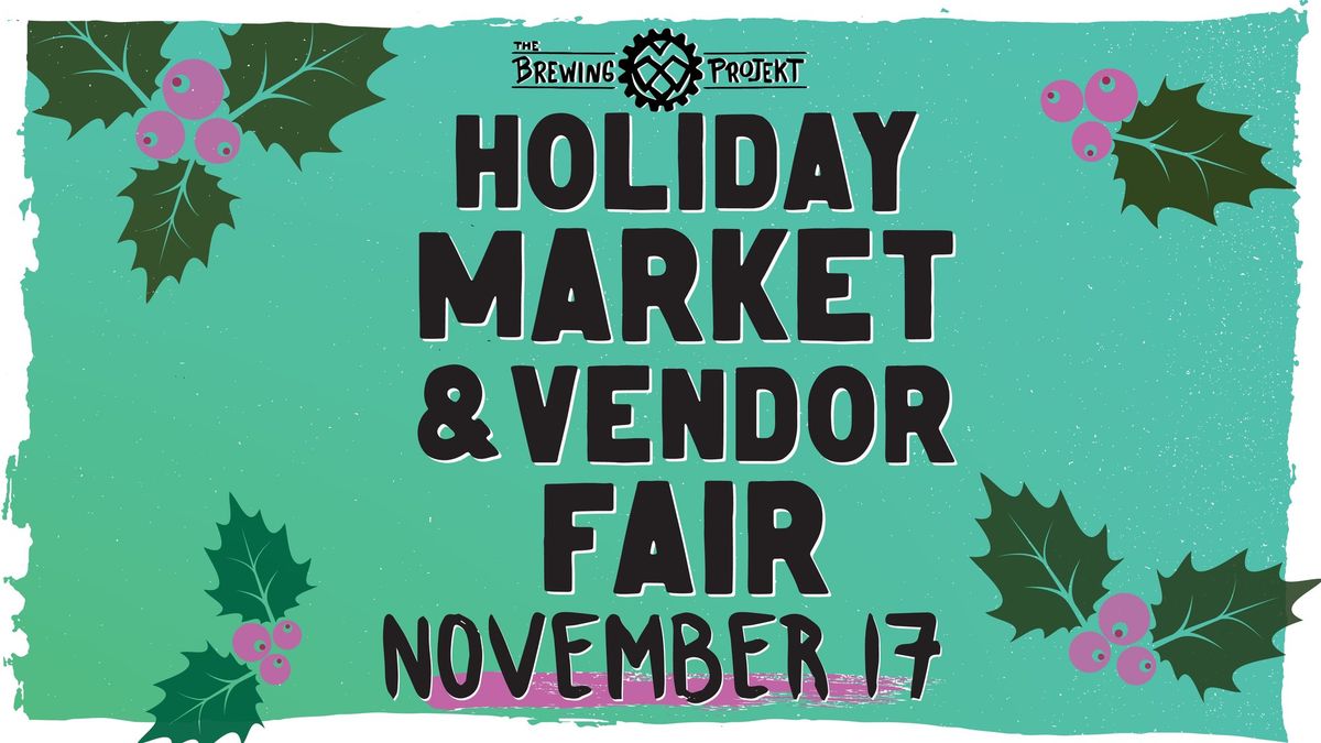 Holiday Market & Vendor Fair