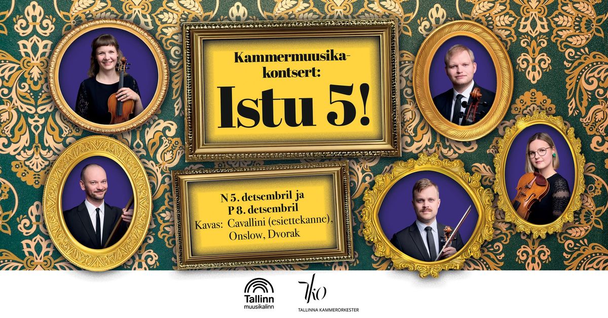 TKO kammermuusika: Istu 5!