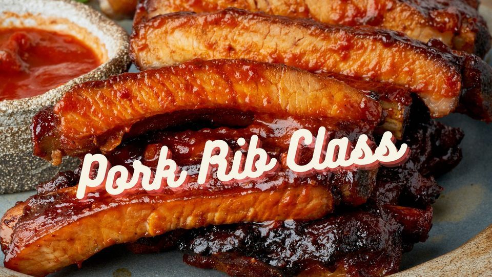 Pork Rib Class