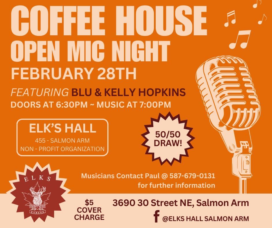 Coffee House Salmon Arm - Ft. Blu & Kelly Hopkins