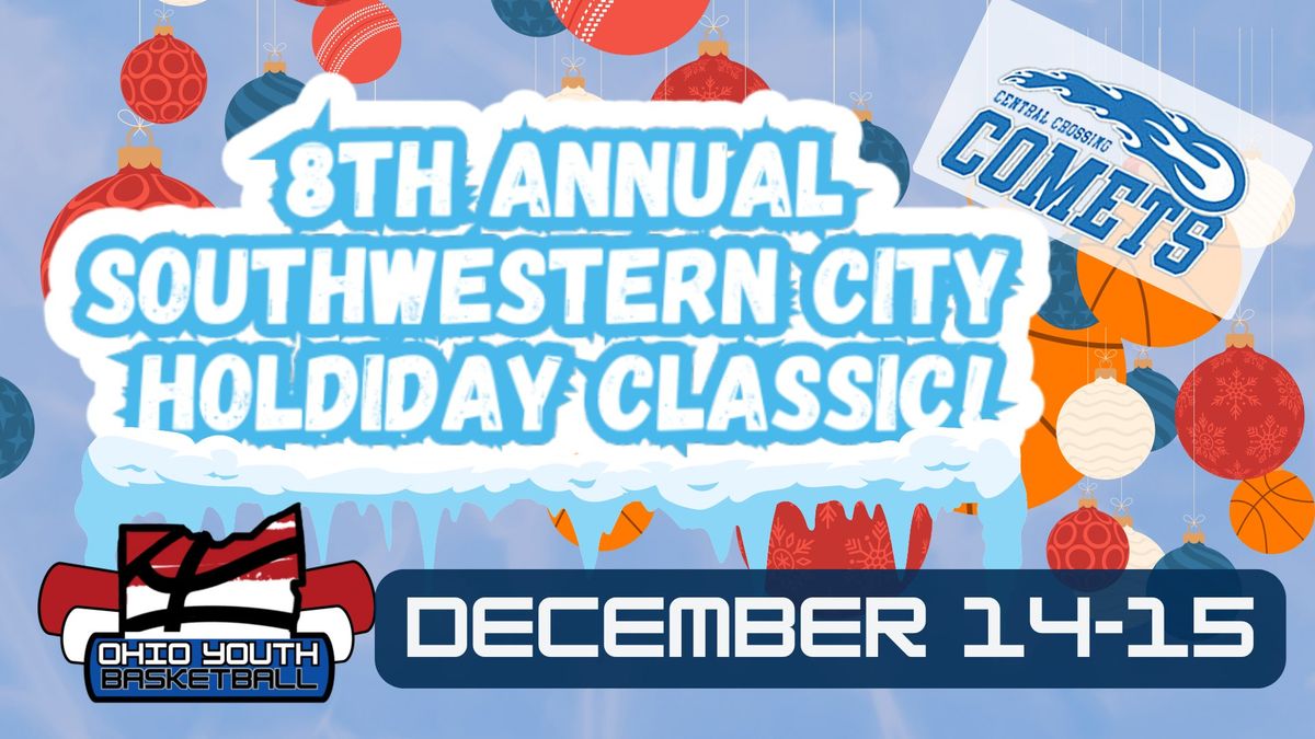 8th Annual Southwestern City Holiday Classic