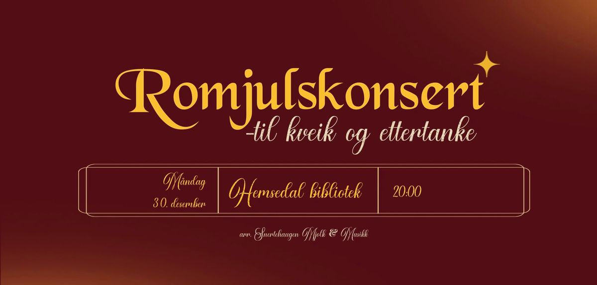 Romjulskonsert - til kveik og ettertanke