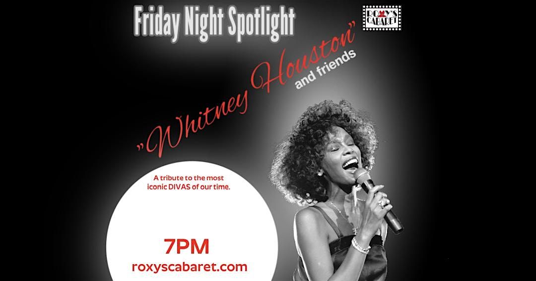 Roxy's Cabaret Presents: Whitney Houston and Friends