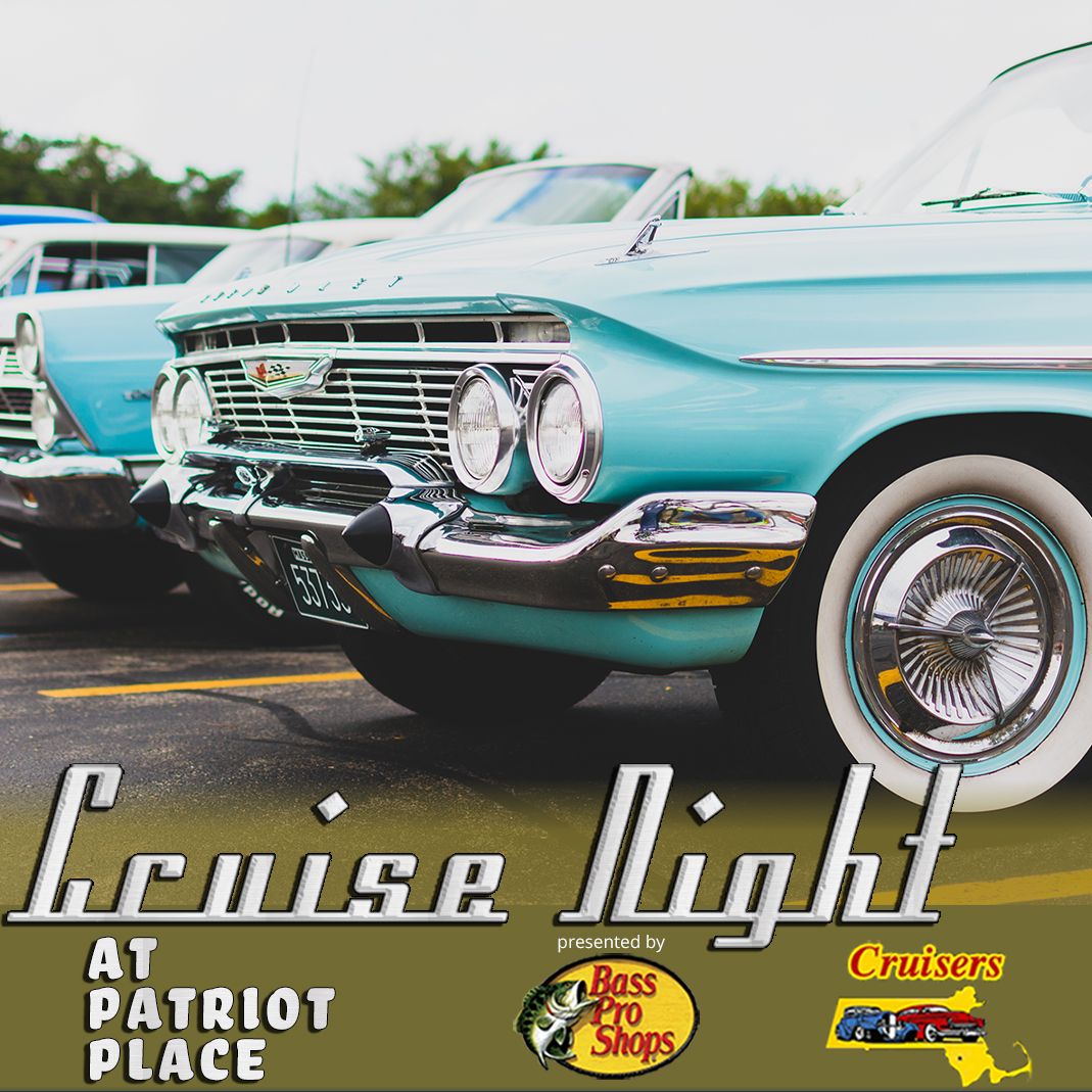 Club Night!  at Patriot Place Cruise night