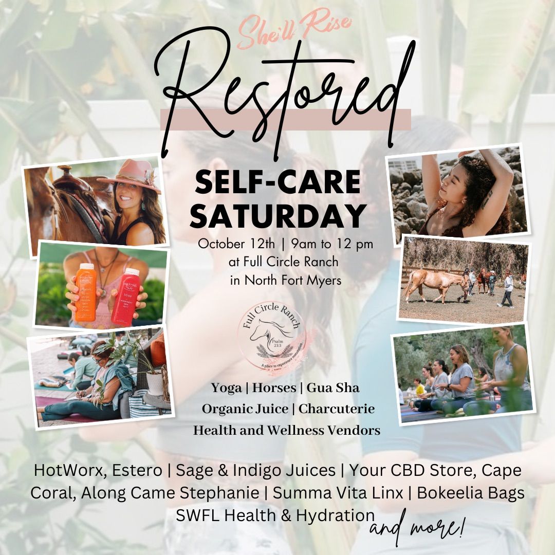 RESTORED: self-care Saturday + horses