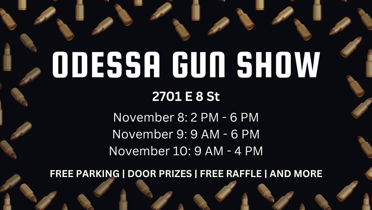 Odessa Gun Show