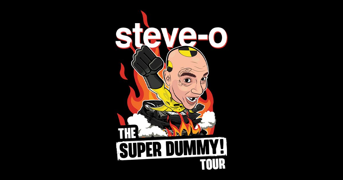 Steve-O: The Super Dummy Tour