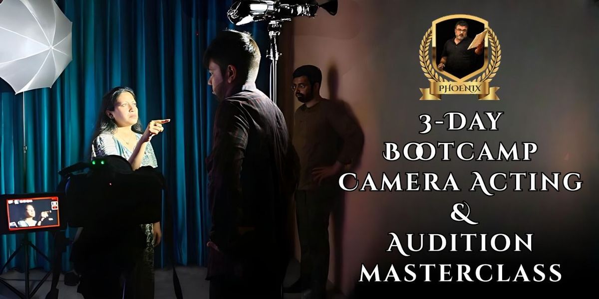 3-Day Camera Acting & Audition Masterclass
