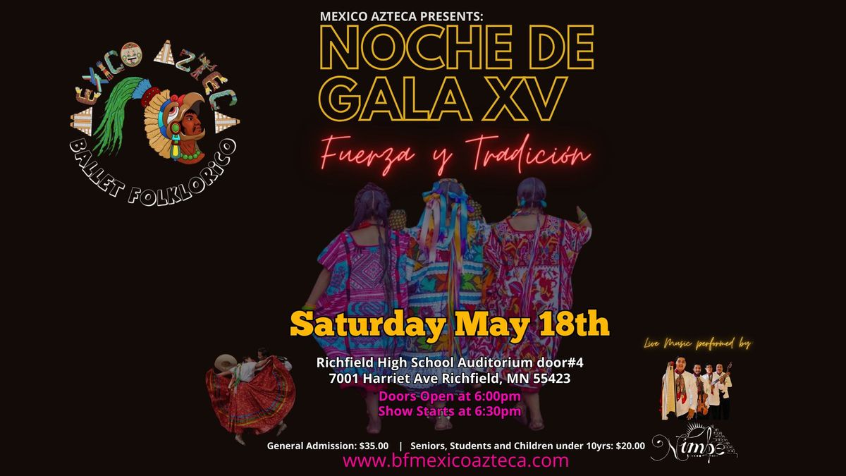 Noche de Gala XV: Fuerza Y Tradici\u00f3n 