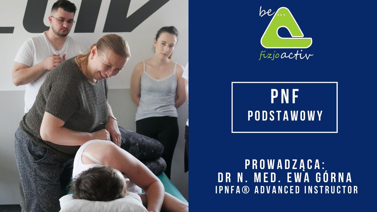 PNF kurs podstawowy - Lublin