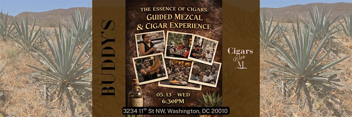 The Essence of Cigars: Guided Mezcal & Cigar Experience