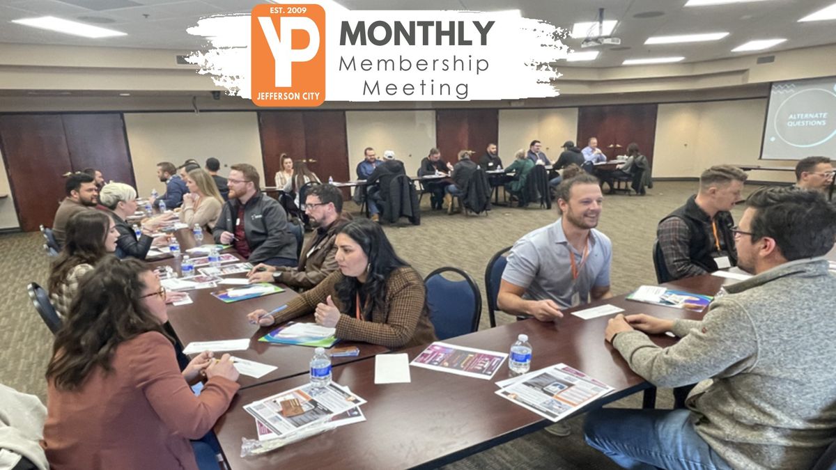 Monthly Membership Meeting