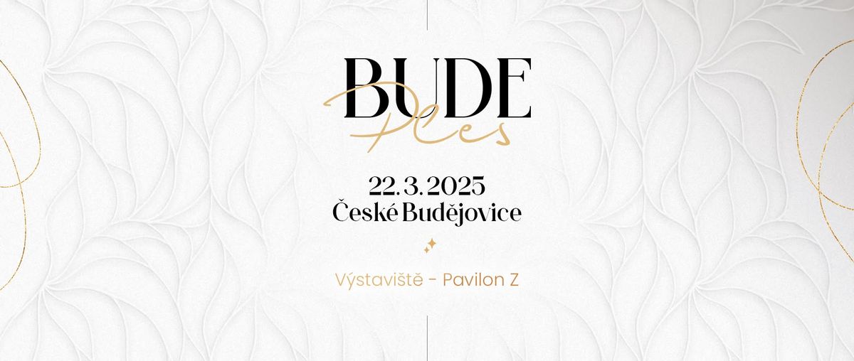 BUDE Ples | 22. b\u0159ezna 2025