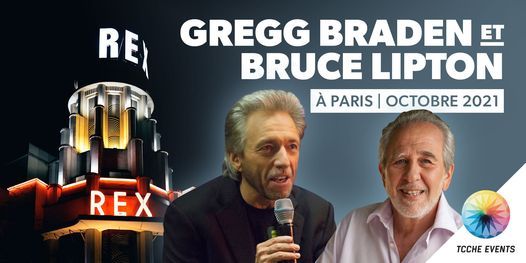 Gregg Braden & Bruce Lipton Present 'FROM CHAOS TO ORDER' at Le Grand Rex, Paris