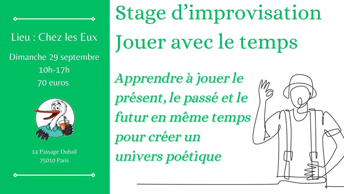 Stage d'improvisation - Jouer avec le temps 