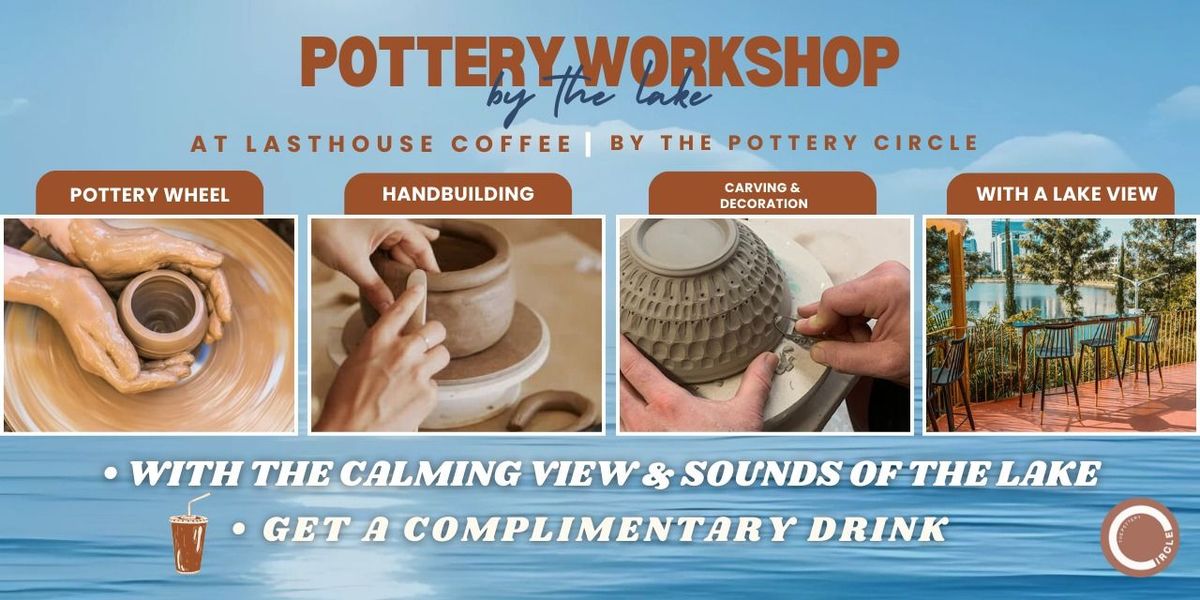 Pottery Workshop By The Lake