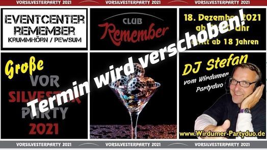 Grosse Remember Vorsilvesterparty
