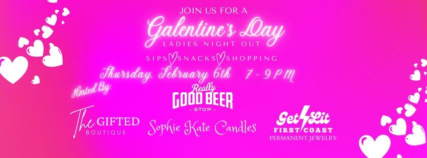 Galentine's Ladies Night Out