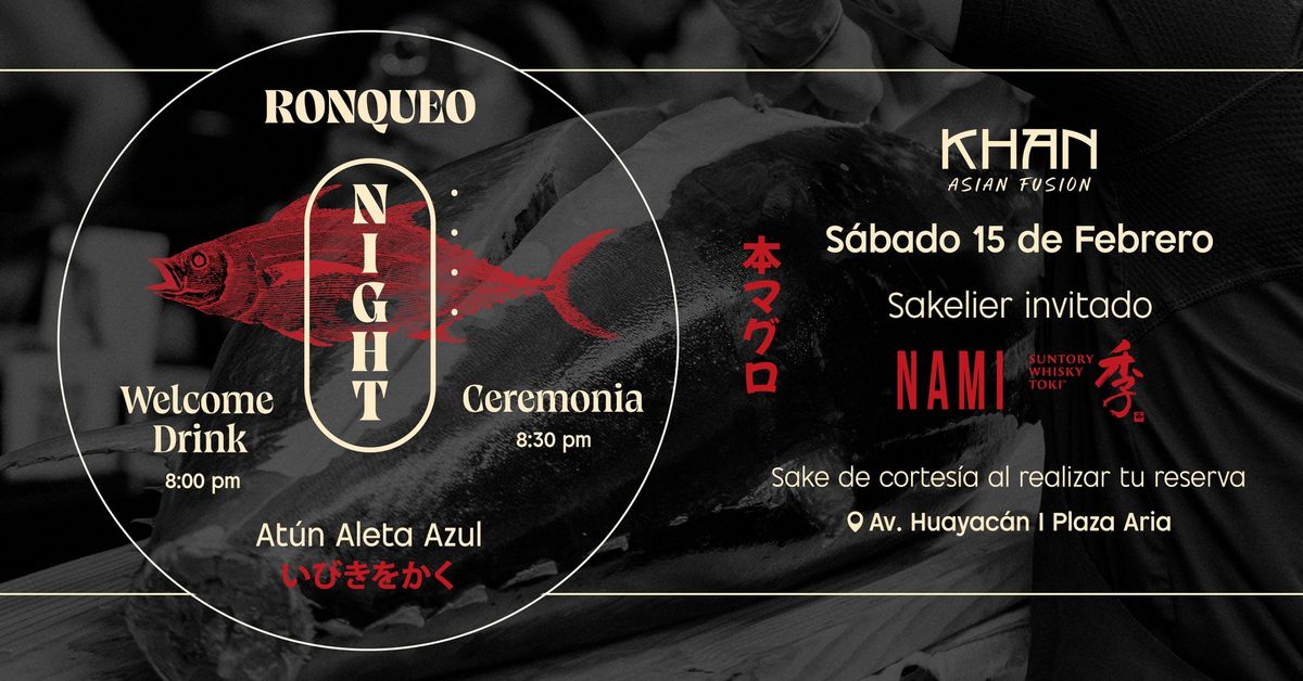 RONQUEO NIGHT | 4ta edici\u00f3n 