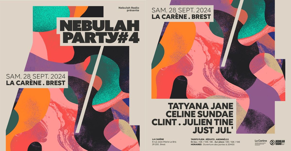 Nebulah Party #4 - Tatyana Jane \/ Celine Sundae \/ Mascarade Sound System