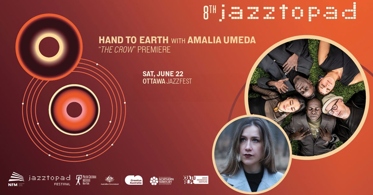 Hand to Earth with Amalia Umeda at Ottawa Jazzfest