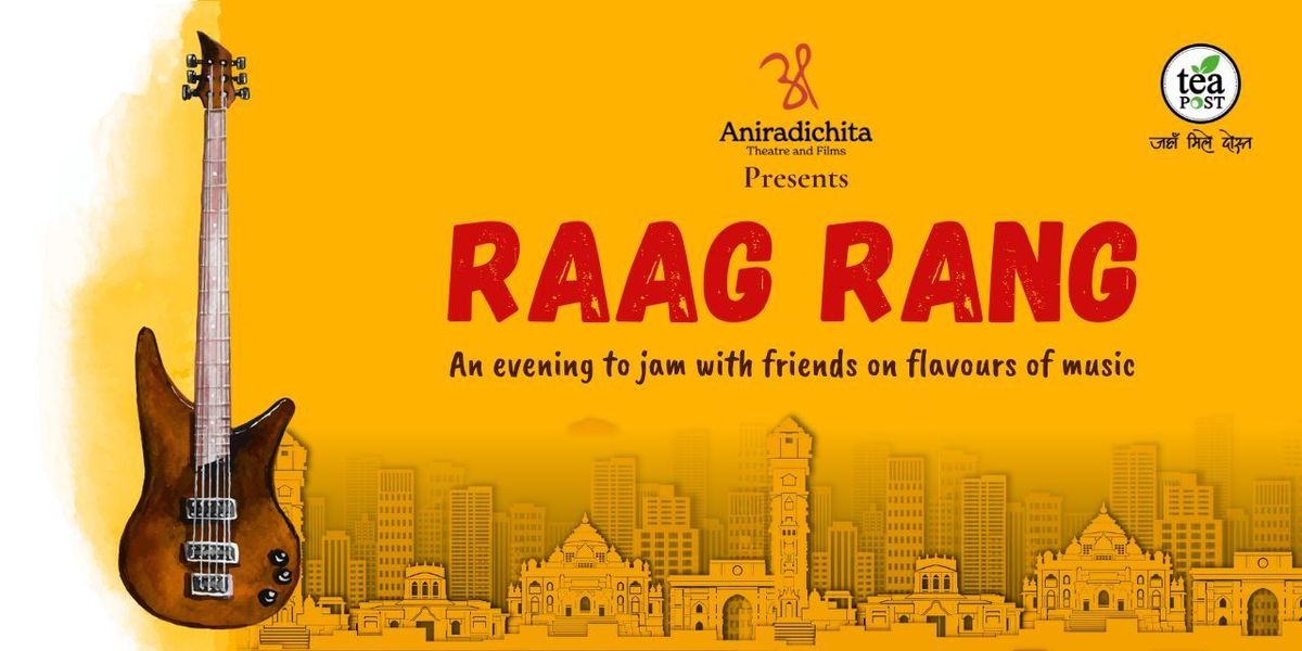 Raag Rang - Fusion of Music