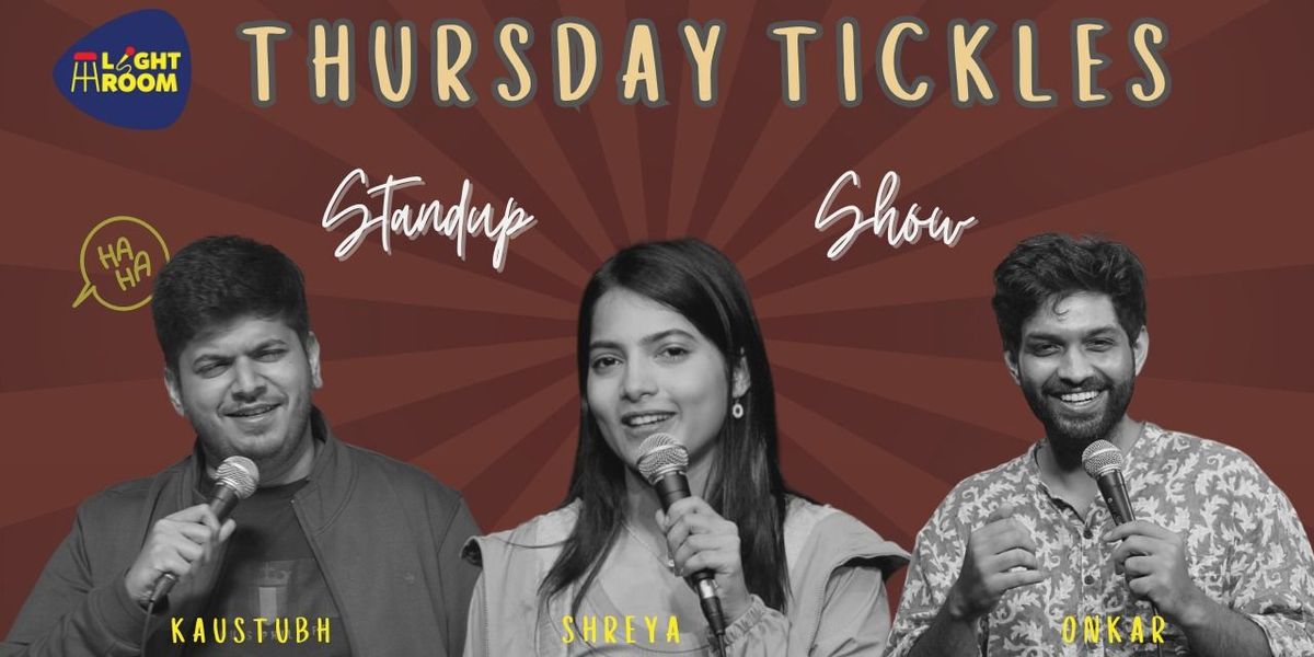 THURSDAY TICKLES: A CURATED COMEDY SHOW