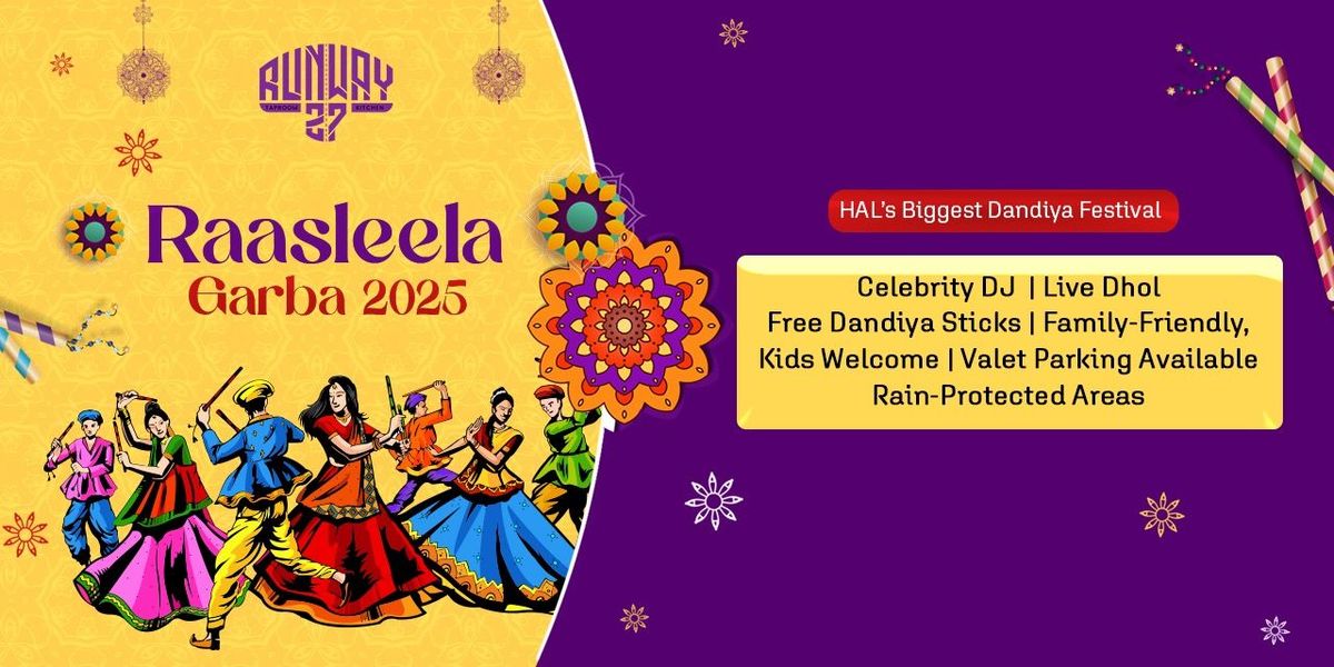 RAASLEELA GARBA - Old Airport Road @ Runway27
