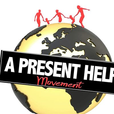 A Present Help Movement, Inc
