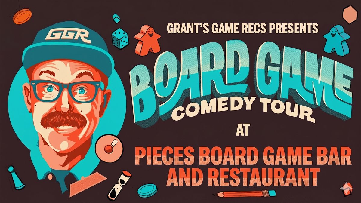 Board Game Comedy Night at Pieces Board Game Bar And Restaurant