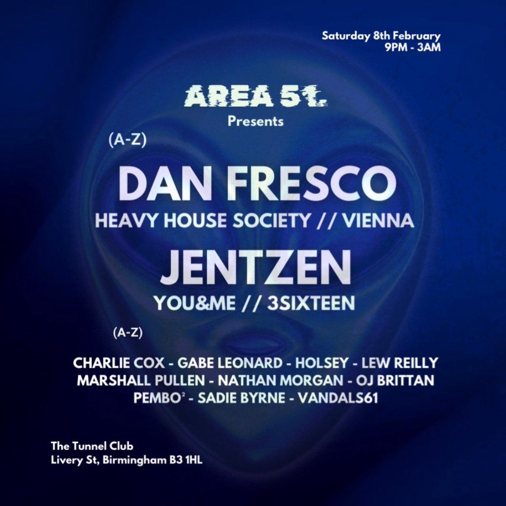 AREA 51 Presents Dan Fresco & Jentzen BIRMINGHAM