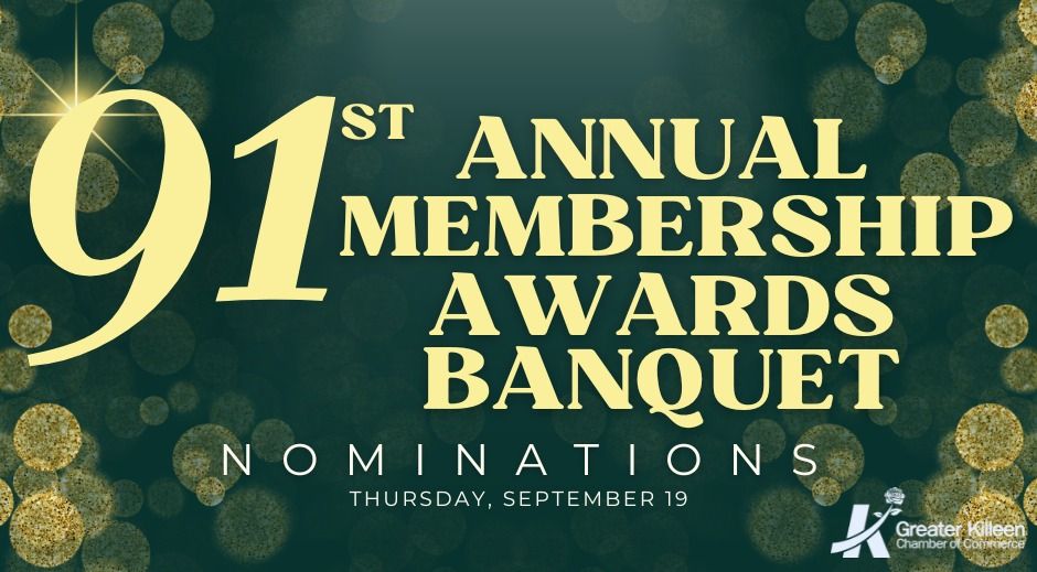 91st Annual Membership Awards Banquet