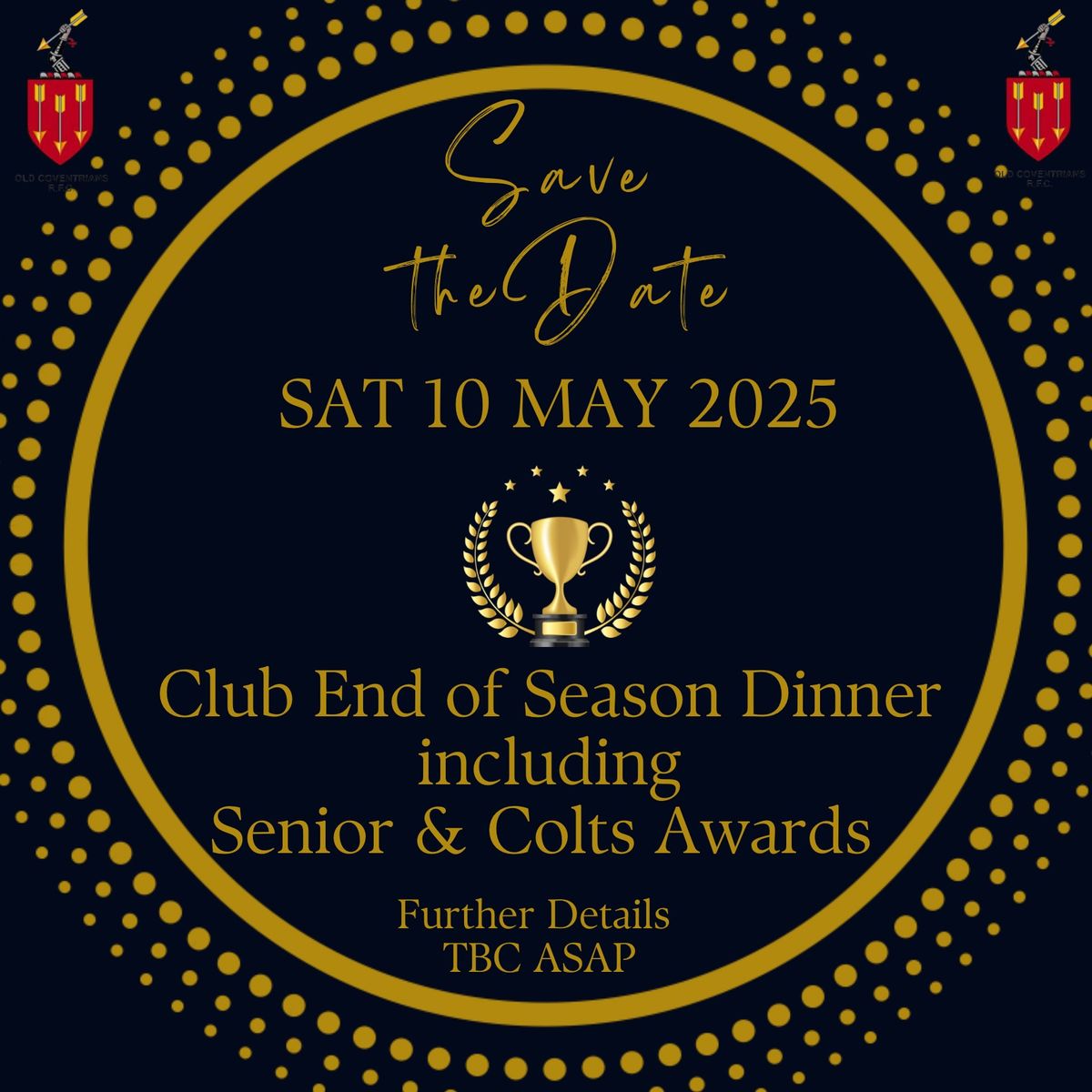 Club End of Season Dinner including Senior & Colts Awards