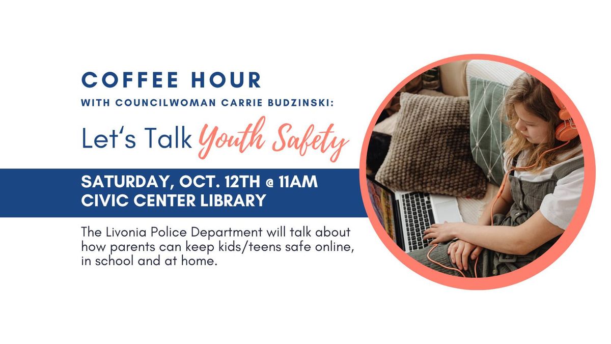 Coffee Hour: Youth Safety with the Livonia Police Department