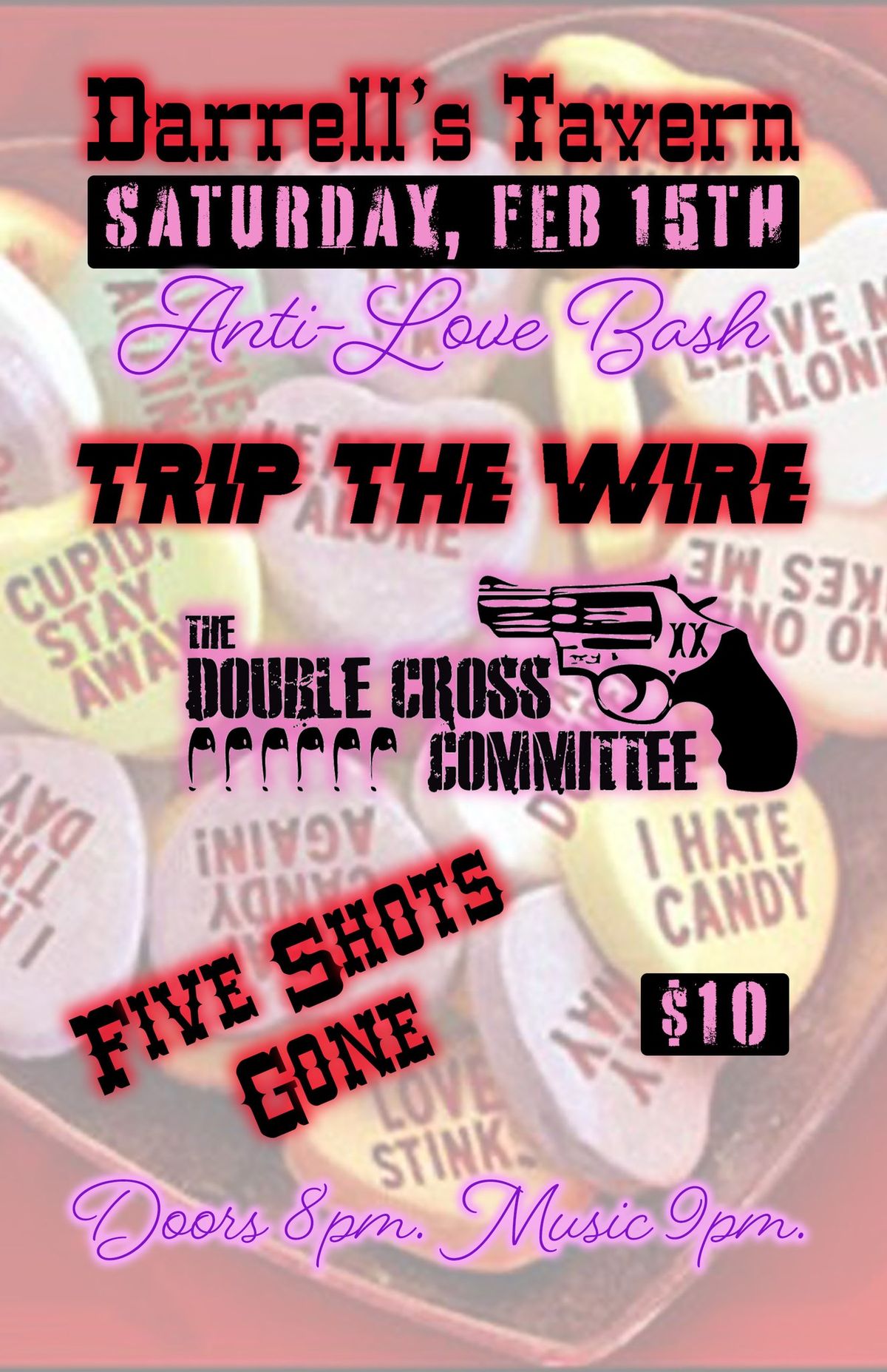 Trip The Wire, Double Cross Committee, Five Shots Gone